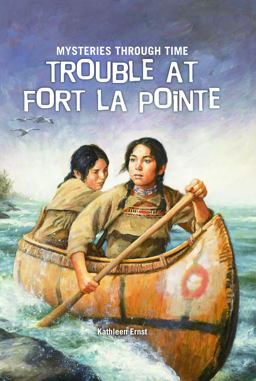 Trouble at Fort la Pointe