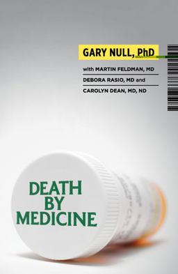 Death by Medicine  9781607660064 Front Cover