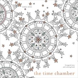 The Time Chamber: A Magical Journey and Coloring Book  9781607749615 Front Cover