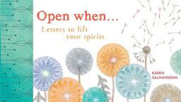 Open When Letters to Lift Your Spirits  9781607749646 Front Cover