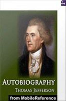 Autobiography of Thomas Jefferson