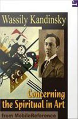 Concerning the Spiritual in Art