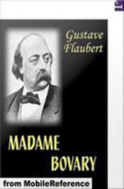 Madame Bovary (French Edition)