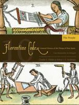 Florentine Codex: Book 10 Book 10: the People  9781607811657 Front Cover