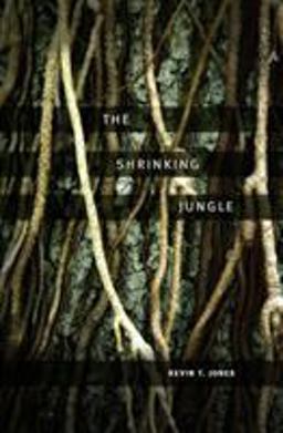 Shrinking Jungle  9781607811961 Front Cover