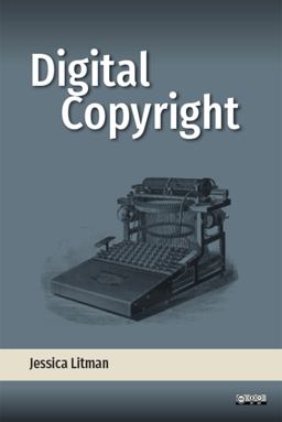 Digital Copyright  9781607854180 Front Cover