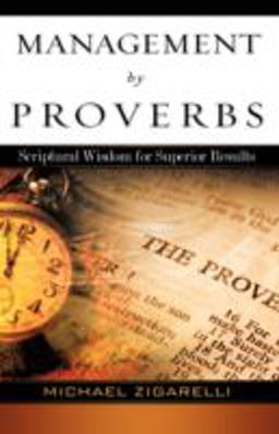 Management by Proverbs:  9781607910176 Front Cover