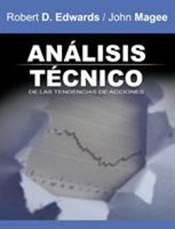 Analisis Tecnico de Las Tendencias de Acciones / Technical Analysis of Stock Trends