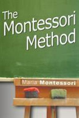 The Montessori Method