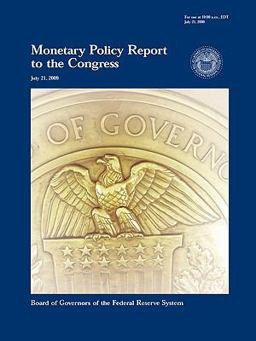 Monetary Policy Report to the Congress 2009 Monetary Policy Report to the Congress 2009