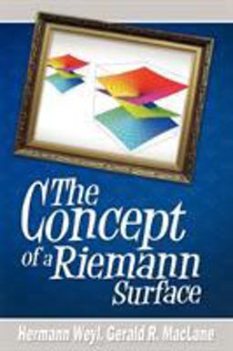 The Concept of a Riemann Surface The Concept of a Riemann Surface