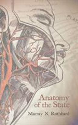 Anatomy of the State 1st 9781607967729 Front Cover