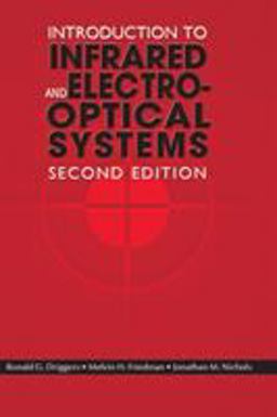 Introduction to Infrared and Electro-Optical Systems 2nd 9781608071005 Front Cover