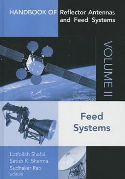 Handbook of Reflector Antennas and Feed Systems Feed Systems  9781608075171 Front Cover