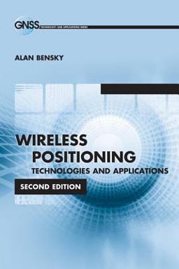 Wireless Positioning Technologies and Applications, Second Edition Wireless Positioning Technologies and Applications, Second Edition