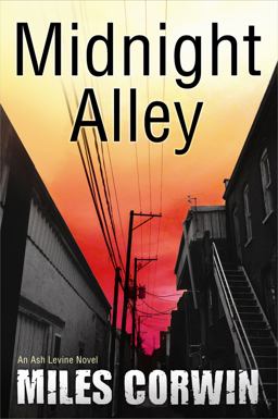 Midnight Alley An Ash Levine Thriller  9781608091157 Front Cover