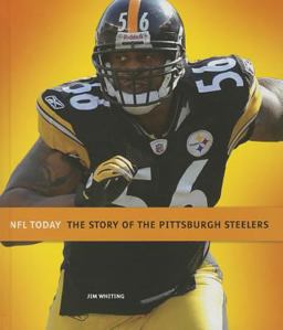 The Story of the Pittsburgh Steelers