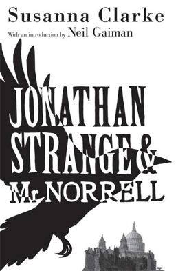 Jonathan Strange and Mr Norrell
