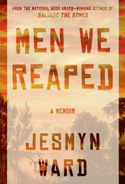 Men We Reaped A Memoir  9781608195213 Front Cover
