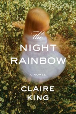 Night Rainbow A Novel  9781608199440 Front Cover