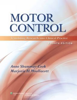 Motor Control Translating Research into Clinical Practice 4th 9781608310180 Front Cover