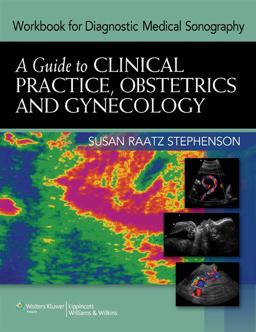 Guide to Clinical Practice Obstetrics and Gynecology 3rd 9781608311804 Front Cover