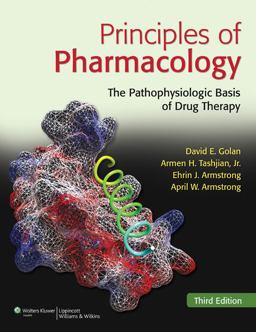 Principles of Pharmacology The Pathophysiologic Basis of Drug Therapy 3rd 2011 9781608312702 Front Cover