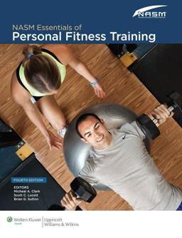 NASM Essentials of Personal Fitness Training 4th 9781608312818 Front Cover