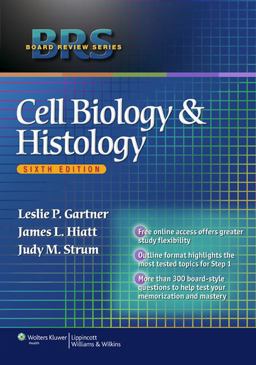 Cell Biology and Histology 6th 9781608313211 Front Cover