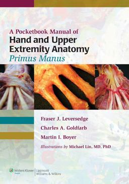 Hand and Upper Extremity Anatomy Primus Manus  9781608314669 Front Cover