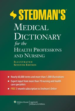 Stedman's Medical Dictionary for the Health Professions and Nursing 7th 9781608316922 Front Cover