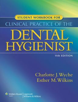 Clinical Practice of the Dental Hygienist 3rd 9781608317295 Front Cover