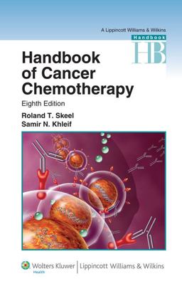 Handbook of Cancer Chemotherapy 8th 9781608317820 Front Cover