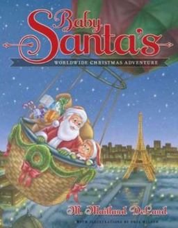 Baby Santa's Worldwide Christmas Adventure