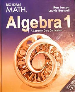BIG IDEAS MATH Algebra 1 BIG IDEAS MATH Algebra 1