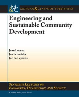 Engineering and Sustainable Community Development  9781608450701 Front Cover