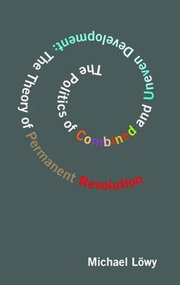 The Politics of Combined and Uneven Development