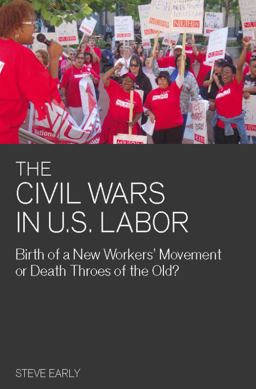 The Civil Wars in U. S. Labor