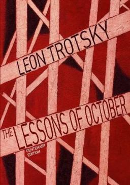 Lessons of October Its Impact on American Radicals, Liberals, and Labor  9781608467389 Front Cover