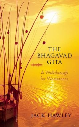 Bhagavad Gita A Walkthrough for Westerners  9781608680146 Front Cover