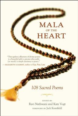 Mala of the Heart 108 Sacred Poems  9781608683789 Front Cover