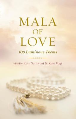 Mala of Love 108 Radiant Poems  9781608684106 Front Cover