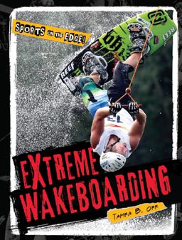 Extreme Wakeboarding
