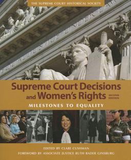 Supreme Court Decisions and Womenâ€²s Rights Milestones to Equality 2nd 9781608714070 Front Cover