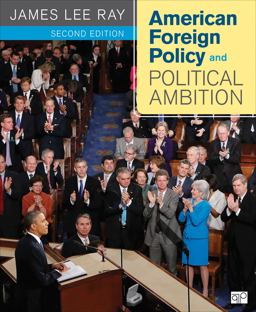 American Foreign Policy and Political Ambition 2nd 9781608716807 Front Cover