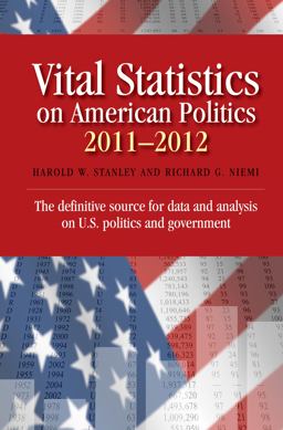 Vital Statistics on American Politics 2011-2012 Vital Statistics on American Politics 2011-2012