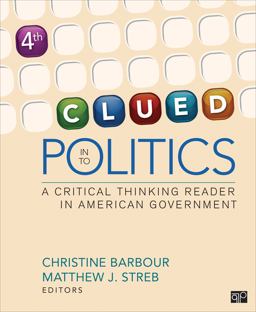 Clued in to Politics: A Critical Thinking Reader in American Government  9781608717941 Front Cover