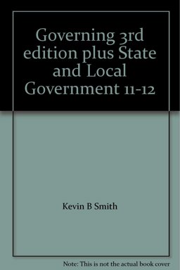 Governing States and Localities, 3rd Edition + State and Local Government, 2011-2012 Edition Package