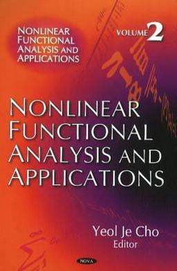 Nonlinear Functional Analysis and Applications. Volume 2