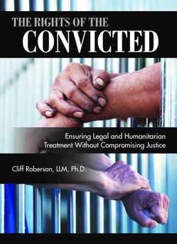 The Rights of the Convicted